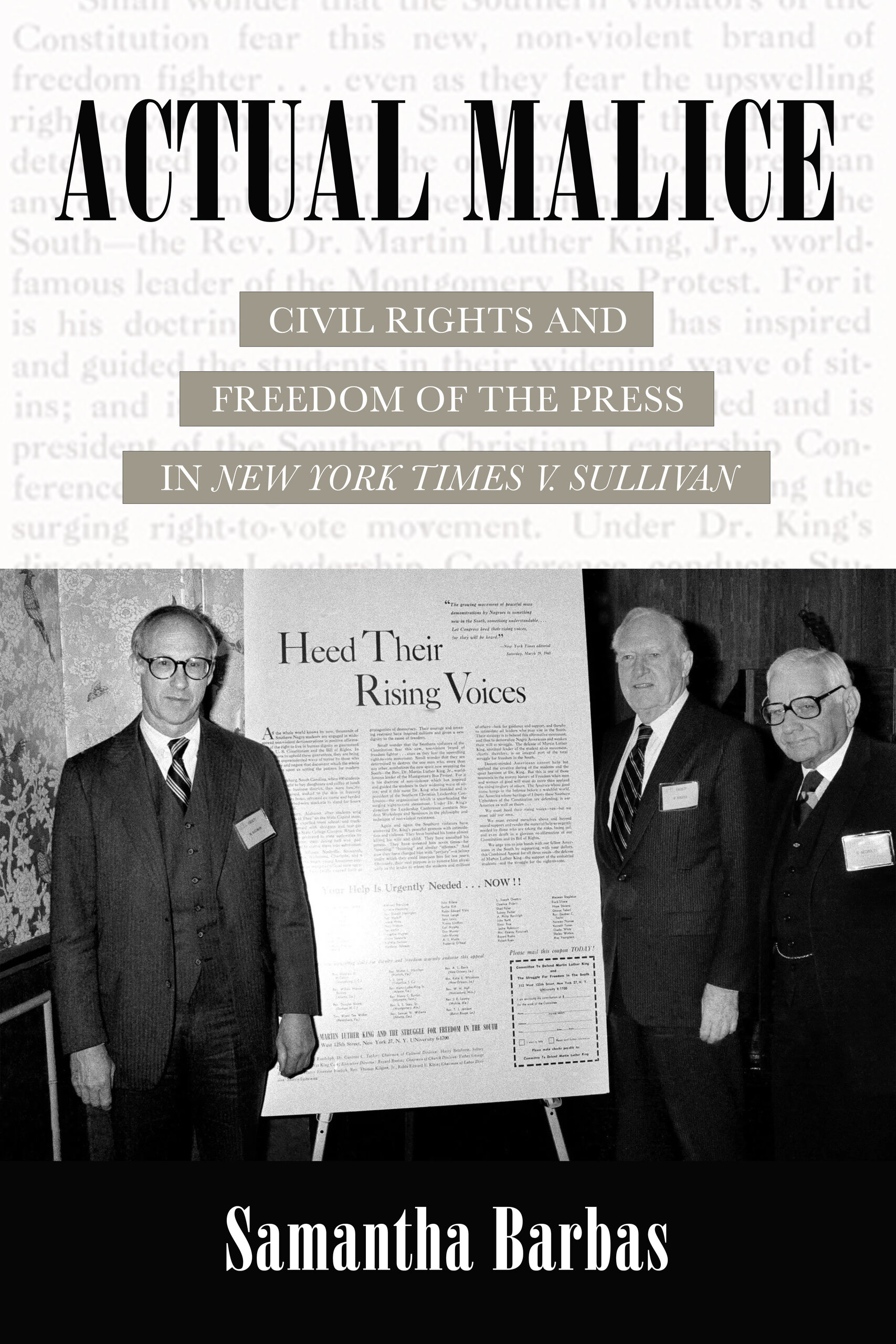 Actual Malice: Civil Rights and Freedom of the Press in New York Times v. Sullivan